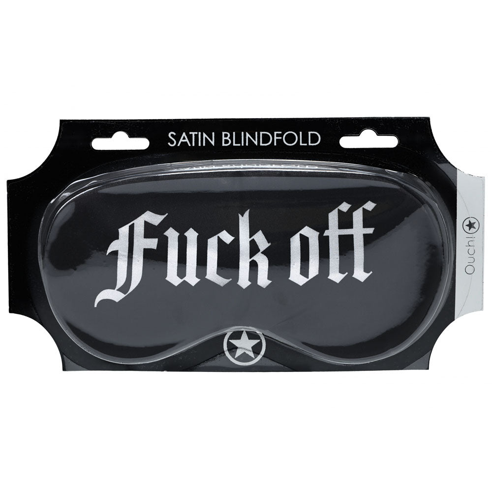 OUCH! Satin Mask - Fuck Off -  Printed Eye Mask