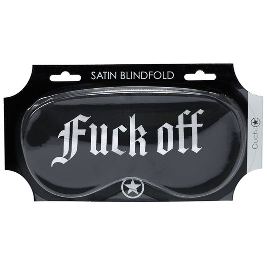 OUCH! Satin Mask - Fuck Off -  Printed Eye Mask